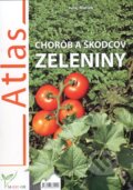 Atlas chorôb a škodcov zeleniny - Juraj Matlák, M-EDIT-OR