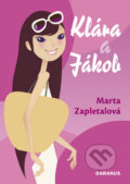 Kniha: Klára a Jákob (Marta Zapletalová)
