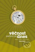 Kniha: Věčnost začíná již dnes (Peter Hiett). Návrat domů, 2009