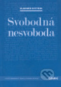 Svobodná nesvoboda - Vladimír Bystrov, Vyšší odborná škola publicistiky, 2006
