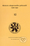 Historie okupovaného pohraničí 12 (1938 - 1945) - Zdeněk Radvanovský, Albis International, 2007