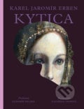 Kytica - Karel Jaromír Erben, Katarína Vávrová (ilustrácie), 2019