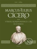 Výbor z korespondence 1 - Marcus Tullius Cicero, Argo, 2019