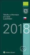 Tabulky a informace pro daně a podnikání 2018 - Ivan Brychta, Marie Hajšmanová, Petr Kameník, 2018