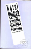 Povídky, Sloupky, Fejetony - Karel Poláček, 2009
