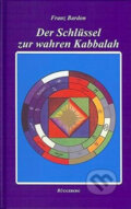 Der Schlüssel zur wahren Kabbalah - Franz Bardon, Rüggeberg, 2015