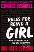 Rules for Being a Girl - Candace Bushnell, Katie Cotugno, 2020