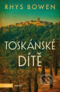 E-kniha: Toskánské dítě (Rhys Bowen), 2019