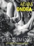 E-kniha: Adam Ondra: lezec tělem i duší (Adam Ondra a Martin Jaroš)