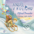 Anděl v kulichu - Otfried Preussler, Sofie Helfert (ilustrácie), 2019