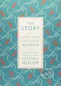 The Story - Victoria Hislop, 2017