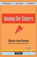 Among the Sinners - Karen von Kunes, Práh, 2013