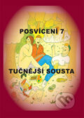 Kniha: Posvícení 7 - Tučnější sousta (Drábek Antonín). Drábek Antonín, 2011