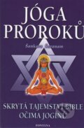 Kniha: Jóga proroků (Šankara Šaranam). Fontána, 2017