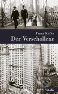 Der Verschollene - Franz Kafka, 2018