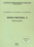 Náuka o materiáli II. - Zita Iždinská, Slovenská technická univerzita, 1998