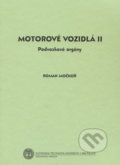 Motorové vozidlá II. - Roman Močkoř, Slovenská technická univerzita, 2006