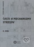 Časti a mechanizmy strojov. II. diel - Štefan Král, Slovenská technická univerzita, 2002