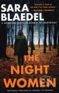 The Night Women - Sara Blaedel, Grand Central Publishing, 2018