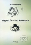 English for Land Surveyors - Michaela Korbašová, 2017