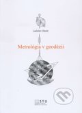 Metrológia v geodézii - Ladislav Husár, 2014