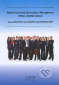 Multicultural and Intercultural Management within a Global Context - Dagmar Cagáňová, 2015