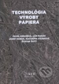 Technológia výroby papiera - Pavel Krkoška, 2014