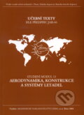 Aerodynamika, konstrukce a systémy letadel - modul 13 - Stanislav Čorba, 2005