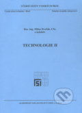 Technologie II. - Milan Dvořák, 2004