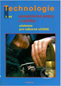 Technologie: Zámečnické práce a údržba, 3. díl - Dana Fialová, Parta