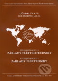 Základy elektrotechniky (Studijní modul 3), Základy elektroniky (Studijní modul 4) - Petr Vysoký, Akademické nakladatelství CERM, 2003