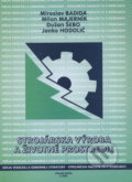 Strojárska výroba a životné prostredie - Miroslav Badida, 2001