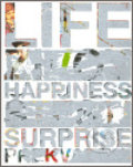 Studio Najbrt: Život, štěstí, překvapení, 2007