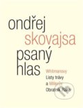 Kniha: Psaný hlas (Ondřej Skovajsa). Malvern, 2015