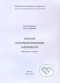 Základy elektrotechnického inžinierstva - Martin Orendáč, Elfa Kosice, 2006