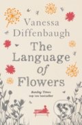 The Language of Flowers - Vanessa Diffenbaugh, Picador, 2016