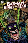 Batman: Kings of Fear - Scott Peterson, Kelley Jones (ilustrácie), DC Comics, 2019