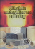 Filtrácia materiálov na odliatky - Lubomír Bechný, EDIS, 2000