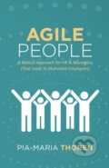 Kniha: Agile People (Pia-Maria Thoren). Lioncrest Publishing, 2017