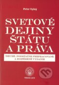 Svetové dejiny štátu a práva - Peter Vyšný, Trnavská univerzita, 2019