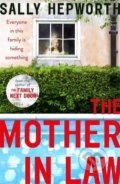 The Mother-in-Law - Sally Hepworth, Hodder Paperback, 2019