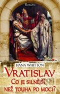 Vratislav - Hana Whitton, Alpress, 2019