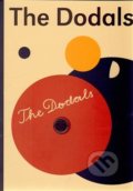 The Dodals + DVD (Eva Strusková). Akademie múzických umění, 2013