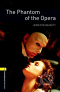 Kniha: Phantom of the Opera - Level 1 (Jennifer Bassett). Oxford University Press, 2016