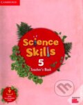 Science Skills - Teacher&#039;s Book with Downloadable Audio, Cambridge University Press, 2019