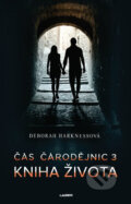 E-kniha: Čas čarodějnic 3: Kniha života (Deborah Harkness), 2019