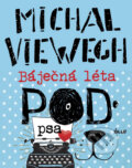 E-kniha: Báječná léta pod psa (Michal Viewegh), 2018