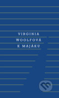 E-kniha: K majáku (Virginia Woolf)