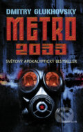 E-kniha: Metro 2033 (Dmitry Glukhovsky). Knižní klub, 2010