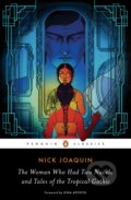 The Woman Who Had Two Navels and Tales of the Tropical Gothic - Nick Joaquin, Penguin Books, 2017